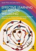 Kniha: Effective Learning and Mental Wellbeing (Sarah Philo). Taylor and Francis, 2023 Kniha: Effective Learning and Mental Wellbeing (Sarah Philo). Taylor and Francis, 2023