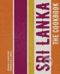 Kniha: Sri Lanka - The Cookbook (K. Prakash Sivanathan a M. Niranjala Ellawala). Frances Lincoln Kniha: Sri Lanka - The Cookbook (K. Prakash Sivanathan a M. Niranjala Ellawala). Frances Lincoln