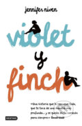 Kniha: Violet y Finch (Jennifer Niven). Destiny Books, 2015 Kniha: Violet y Finch (Jennifer Niven). Destiny Books, 2015