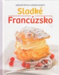 Kniha: Sladké Francúzsko (neuvedený autor). Naumann & Göbel, 2015 Kniha: Sladké Francúzsko (neuvedený autor). Naumann & Göbel, 2015