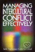 Kniha: Managing Intercultural Conflict Effectively (Stella Ting-Toomey). Sage Publications, 2001 Kniha: Managing Intercultural Conflict Effectively (Stella Ting-Toomey). Sage Publications, 2001