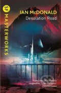 Kniha: Desolation Road (Ian McDonald). , 2020 Kniha: Desolation Road (Ian McDonald). , 2020