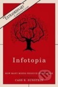 Kniha: Infotopia (Cass R. Sunstein). Oxford University Press, 2008 Kniha: Infotopia (Cass R. Sunstein). Oxford University Press, 2008