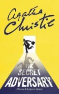 Kniha: The Secret Adversary (Agatha Christie). HarperCollins Publishers, 2017 Kniha: The Secret Adversary (Agatha Christie). HarperCollins Publishers, 2017