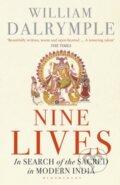 Kniha: Nine Lives (Dalrymple William). Bloomsbury, 2016 Kniha: Nine Lives (Dalrymple William). Bloomsbury, 2016