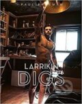Kniha: Larrikin Digs (Paul Freeman). Folio, 2018 Kniha: Larrikin Digs (Paul Freeman). Folio, 2018