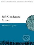 Kniha: Soft Condensed Matter (Richard A.L. Jones). Oxford University Press, 2002 Kniha: Soft Condensed Matter (Richard A.L. Jones). Oxford University Press, 2002