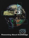 Kniha: Reasoning About Knowledge (Ronald Fagin). MIT Press, 2004 Kniha: Reasoning About Knowledge (Ronald Fagin). MIT Press, 2004