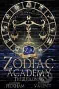 Kniha: Zodiac Academy 3: The Reckoning (Caroline Peckham a Susanne Valenti). Ingram Publisher Services US, 2021 Kniha: Zodiac Academy 3: The Reckoning (Caroline Peckham a Susanne Valenti). Ingram Publisher Services US, 2021