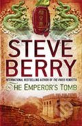 Kniha: The Emperor´s Tomb (Steve Berry). Hodder and Stoughton Kniha: The Emperor´s Tomb (Steve Berry). Hodder and Stoughton