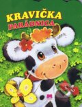 Kniha: Kravička parádnica (Urszula Kozlowska). Príroda, 2016 Kniha: Kravička parádnica (Urszula Kozlowska). Príroda, 2016