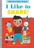 Kniha: I Like to Share! (Stephen Krensky). Harry N. Abrams, 2021 Kniha: I Like to Share! (Stephen Krensky). Harry N. Abrams, 2021