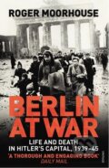 Kniha: Berlin at War (Roger Moorhouse). Vintage, 2011 Kniha: Berlin at War (Roger Moorhouse). Vintage, 2011