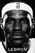 Kniha: LeBron, 2023 Kniha: LeBron, 2023