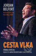 Kniha: Cesta vlka (Jordan Belfort), 2018 Kniha: Cesta vlka (Jordan Belfort), 2018