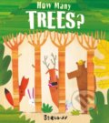 Kniha: How Many Trees? (Egmont Books). Egmont Books, 2018 Kniha: How Many Trees? (Egmont Books). Egmont Books, 2018