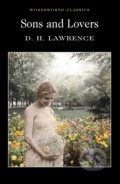 Kniha: Sons and Lovers (D.H. Lawrence). Wordsworth, 1997 Kniha: Sons and Lovers (D.H. Lawrence). Wordsworth, 1997
