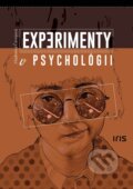 Kniha: Experimenty v psychológii (Vladimíra Čavojová). IRIS, 2017 Kniha: Experimenty v psychológii (Vladimíra Čavojová). IRIS, 2017