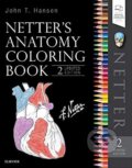 Kniha: Netter's Anatomy Coloring Book (John T. Hansen). Elsevier Science, 2018 Kniha: Netter's Anatomy Coloring Book (John T. Hansen). Elsevier Science, 2018