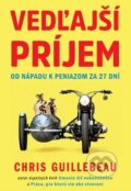 Kniha: Vedľajší príjem (Chris Guillebeau), 2018 Kniha: Vedľajší príjem (Chris Guillebeau), 2018