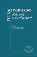 Kniha: Štein-Schneiderova sbírka vtipů na židovský způsob (Jan Schneider). Garamond, 2018 Kniha: Štein-Schneiderova sbírka vtipů na židovský způsob (Jan Schneider). Garamond, 2018
