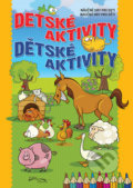 Kniha: Detské aktivity / Dětské aktivity (Foni book). Foni book, 2018 Kniha: Detské aktivity / Dětské aktivity (Foni book). Foni book, 2018