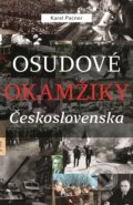 Kniha: Osudové okamžiky Československa (Karel Pacner). Plus, 2018 Kniha: Osudové okamžiky Československa (Karel Pacner). Plus, 2018