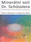 Minerální soli Dr. Schüsslera - Christine Kellenberger, Richard Kellenberger, Fontána, 2018