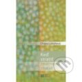 Kniha: Keď stratiť znamená získať (Chiara Lubichová). Nové mesto, 2012 Kniha: Keď stratiť znamená získať (Chiara Lubichová). Nové mesto, 2012