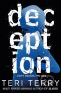 Kniha: Deception (Teri Terry). Orchard, 2018 Kniha: Deception (Teri Terry). Orchard, 2018