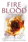 Kniha: Fireblood (Elly Blake). Hodder and Stoughton, 2018 Kniha: Fireblood (Elly Blake). Hodder and Stoughton, 2018