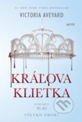 E-kniha: Kráľova klietka (Victoria Aveyard), 2017 E-kniha: Kráľova klietka (Victoria Aveyard), 2017