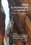 Kniha: Jazyk a jazykoveda v pohybe II (Bronislava Chocholová, Gabriela Múcsková a Lucia Molnár Satinská). VEDA, 2017 Kniha: Jazyk a jazykoveda v pohybe II (Bronislava Chocholová, Gabriela Múcsková a Lucia Molnár Satinská). VEDA, 2017
