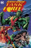 Kniha: Justice League: Task Force (Volume 1) (David Michelinie). DC Comics, 2018 Kniha: Justice League: Task Force (Volume 1) (David Michelinie). DC Comics, 2018