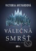 Kniha: Válečná smršť (Victoria Aveyar), 2019 Kniha: Válečná smršť (Victoria Aveyar), 2019