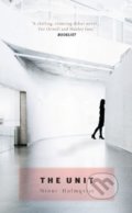 Kniha: The Unit (Ninni Holmqvist). Oneworld, 2018 Kniha: The Unit (Ninni Holmqvist). Oneworld, 2018