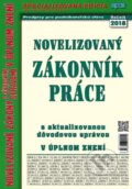 Kniha: Novelizovaný Zákonník práce (Epos). Epos, 2018 Kniha: Novelizovaný Zákonník práce (Epos). Epos, 2018