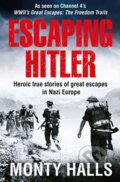 Kniha: Escaping Hitler (Monty Halls). Pan Macmillan, 2018 Kniha: Escaping Hitler (Monty Halls). Pan Macmillan, 2018