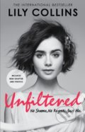 Kniha: Unfiltered (Lily Collins). Ebury, 2018 Kniha: Unfiltered (Lily Collins). Ebury, 2018