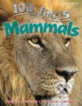 Kniha: 100 Facts Mammals (Jinny Johnsonová). , 2016 Kniha: 100 Facts Mammals (Jinny Johnsonová). , 2016