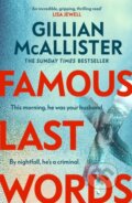 Kniha: Famous Last Words (Gillian McAllister). Penguin Books, 2025 Kniha: Famous Last Words (Gillian McAllister). Penguin Books, 2025