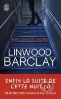 Kniha: En Lieux Surs (Linwood Barclay). Jai lu, 2018 Kniha: En Lieux Surs (Linwood Barclay). Jai lu, 2018