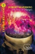 Kniha: A Time of Changes (Robert Silverberg). , 2020 Kniha: A Time of Changes (Robert Silverberg). , 2020