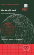Kniha: The World Bank (Christopher Gilbert). Cambridge University Press, 2004 Kniha: The World Bank (Christopher Gilbert). Cambridge University Press, 2004