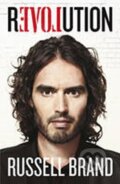 Kniha: Revolution (Russell Brand). Century, 2014 Kniha: Revolution (Russell Brand). Century, 2014