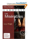 Kniha: Les misérables (Petits classiques Larousse) (Victor Hugo). Larousse, 2014 Kniha: Les misérables (Petits classiques Larousse) (Victor Hugo). Larousse, 2014