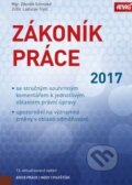 Kniha: Zákoník práce 2017 (Ladislav Trylč a Zdeněk Schmied). ANAG Kniha: Zákoník práce 2017 (Ladislav Trylč a Zdeněk Schmied). ANAG