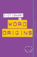 Kniha: Dictionary of Word Origins (Linda Flavell a Roger Flavell). Kyle Books, 2016 Kniha: Dictionary of Word Origins (Linda Flavell a Roger Flavell). Kyle Books, 2016