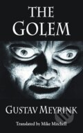 Kniha: The Golem (Gustav Meyrink). Dedalus, 2017 Kniha: The Golem (Gustav Meyrink). Dedalus, 2017