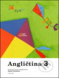 Kniha: Angličtina 3 (Dagmar Chroboková). Tobiáš, 2011 Kniha: Angličtina 3 (Dagmar Chroboková). Tobiáš, 2011